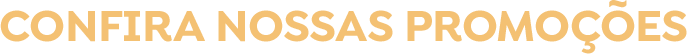 Confira Promoção